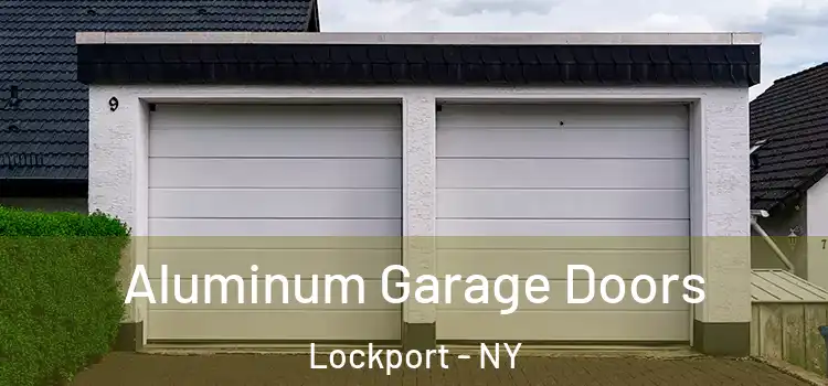  Aluminum Garage Doors Lockport - NY