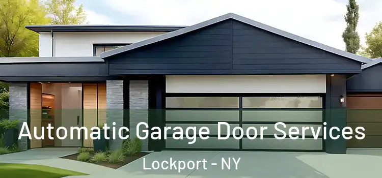  Automatic Garage Door Services Lockport - NY