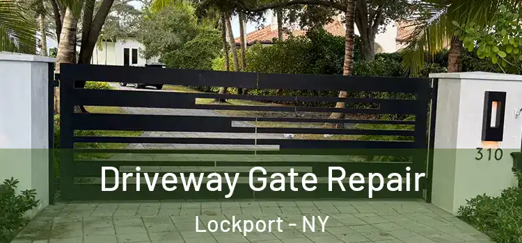  Driveway Gate Repair Lockport - NY