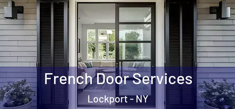  French Door Services Lockport - NY