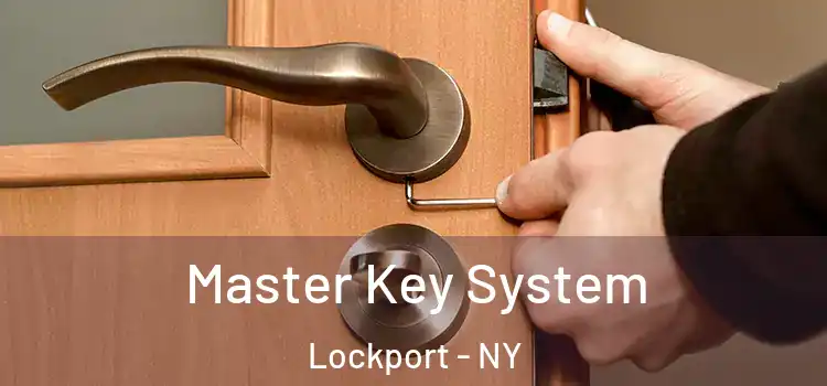 Master Key System Lockport - NY
