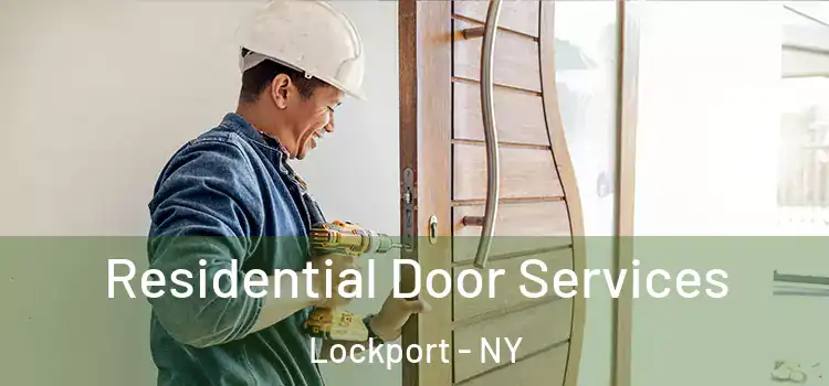 Residential Door Services Lockport - NY