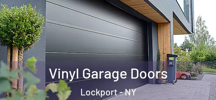  Vinyl Garage Doors Lockport - NY